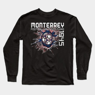 Football Is Everything - C.F. Monterrey Splatter Strike Long Sleeve T-Shirt